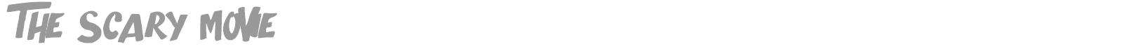 The Scary Movie font preview